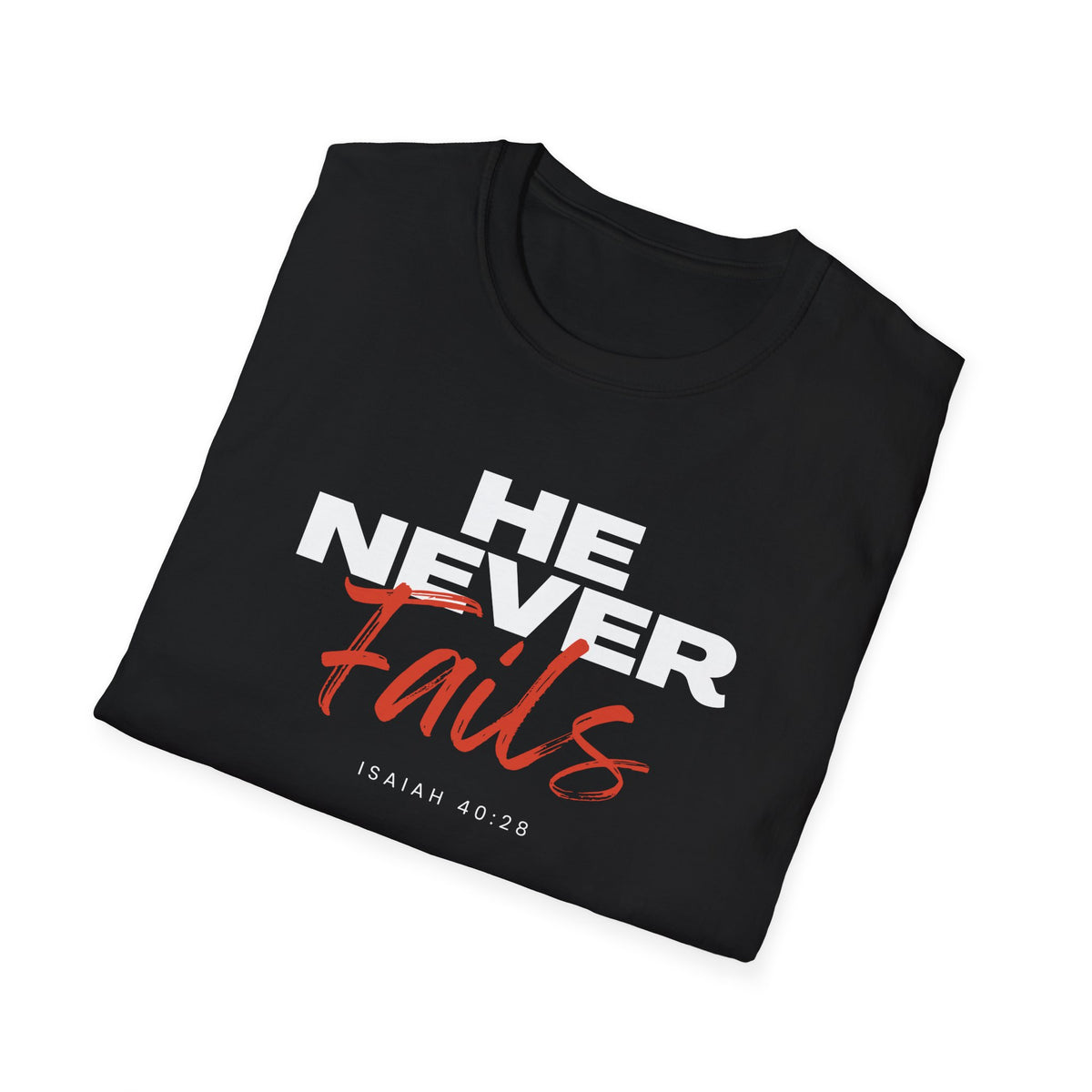 "He Never Fails" Unisex Softstyle T-Shirt