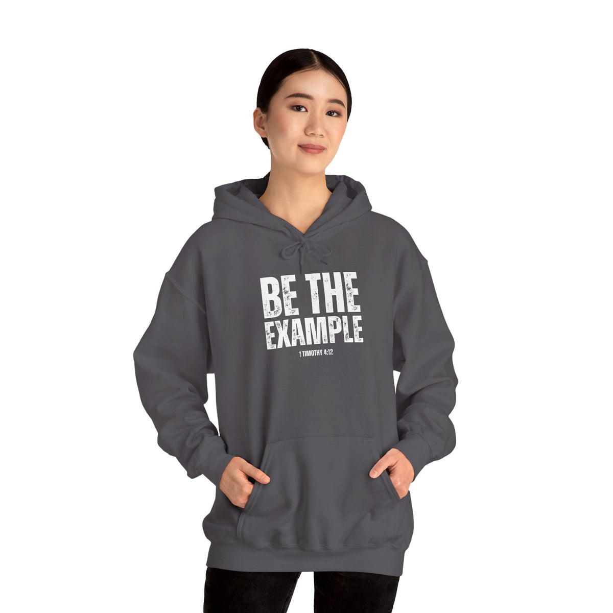 Be The Example- Unisex Heavy Blend™ Hooded Sweatshirt