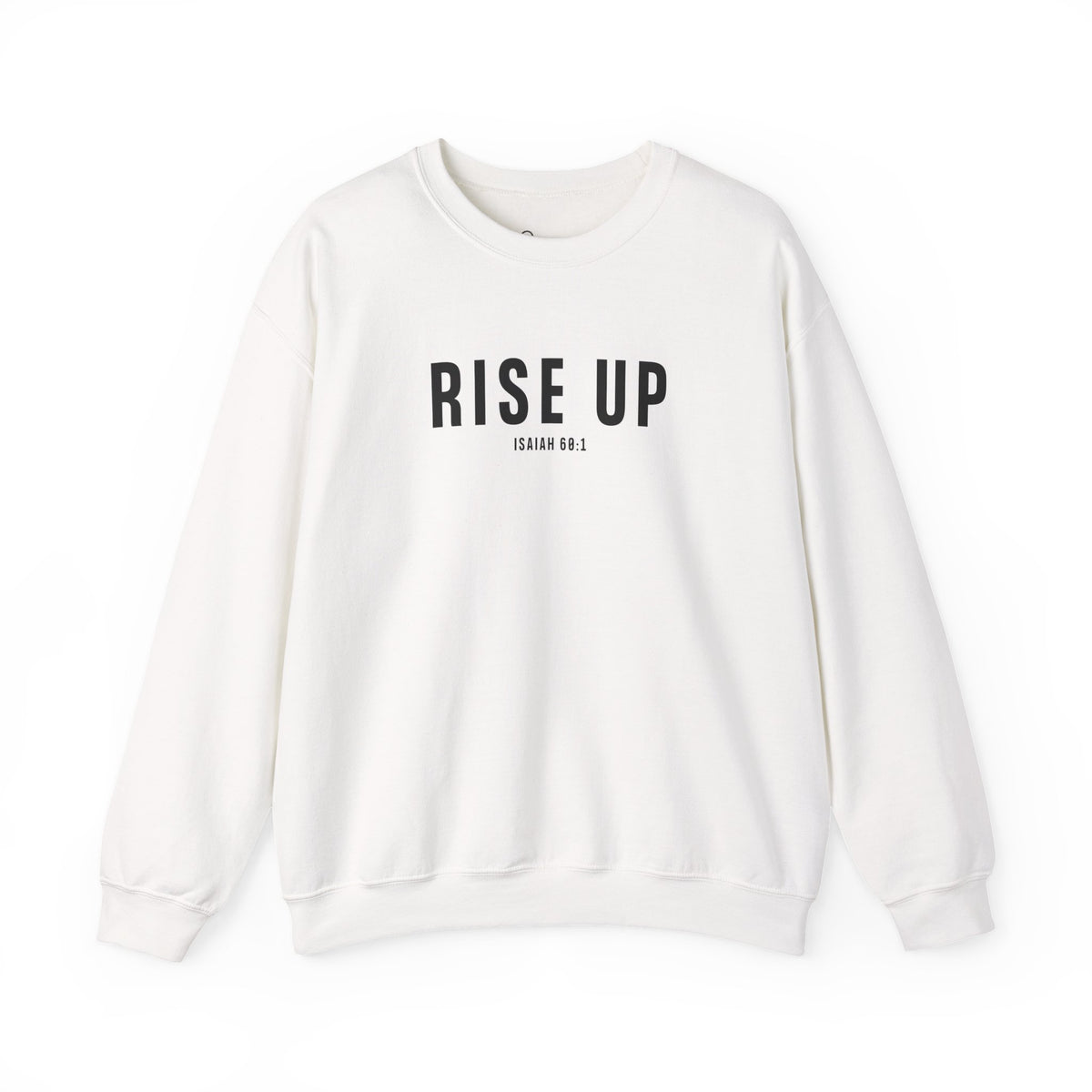 Rise Up Christian Sweatshirt – Isaiah 60:1 Wear Your Faith