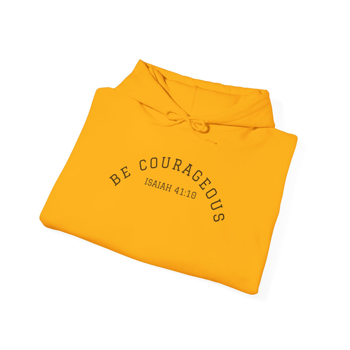 "Be Courageous" Unisex Heavy Blend™ Hooded Sweatshirt