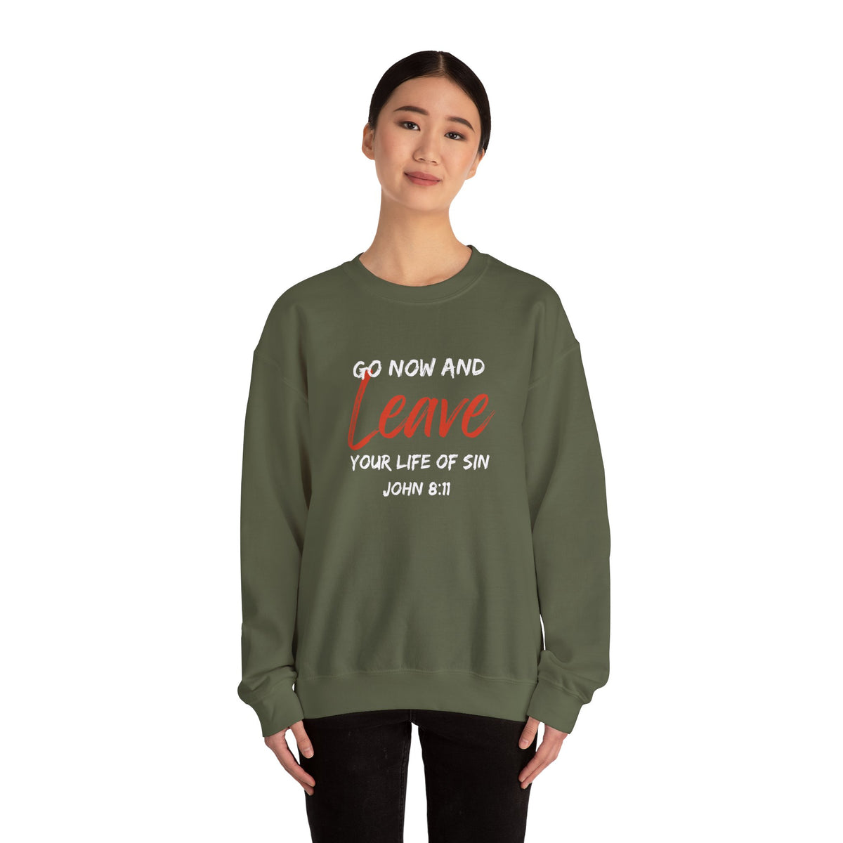 Go Now and Leave Your Life of Sin- Unisex Heavy Blend™ Crewneck Sweatshirt