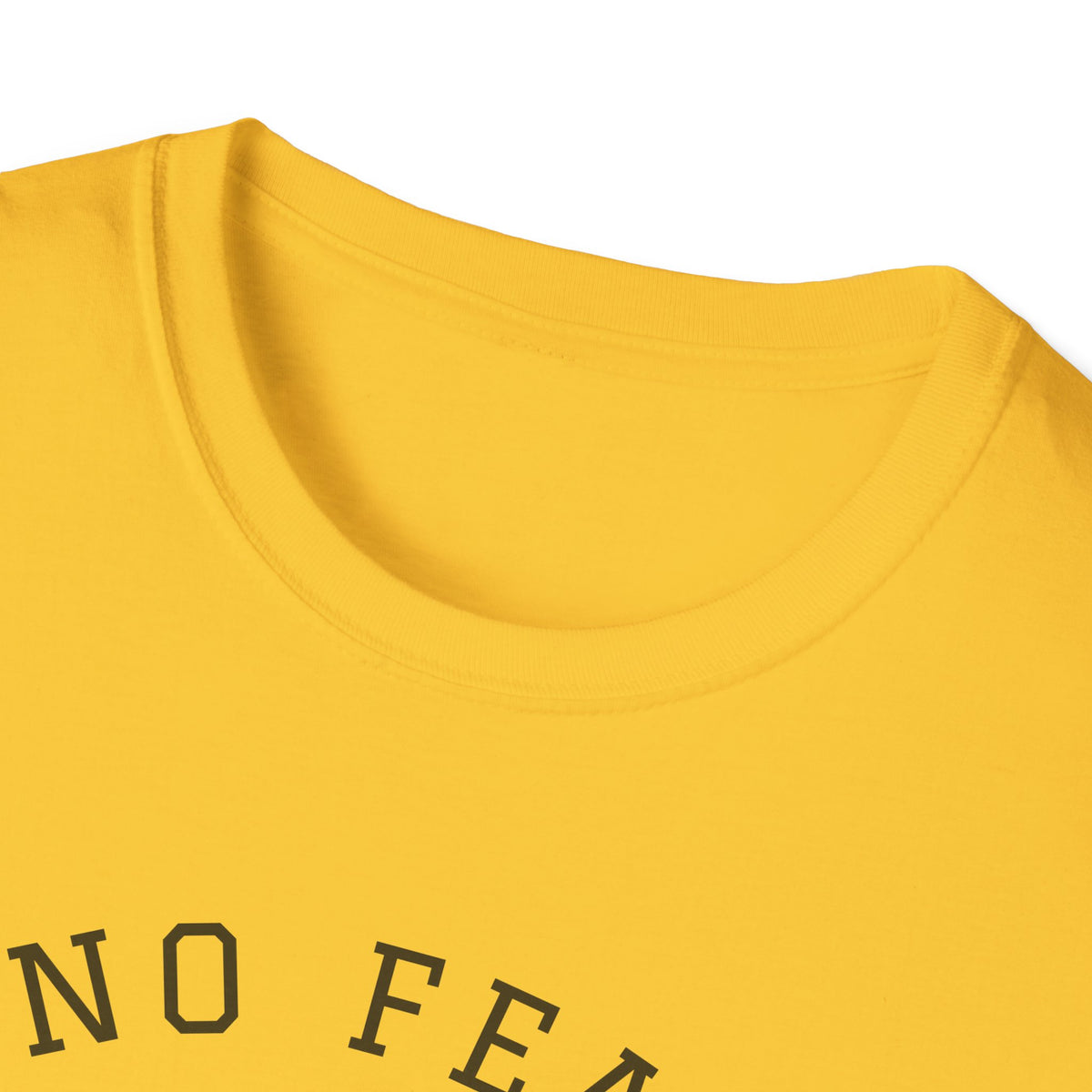 "No Fear" Unisex Softstyle T-Shirt