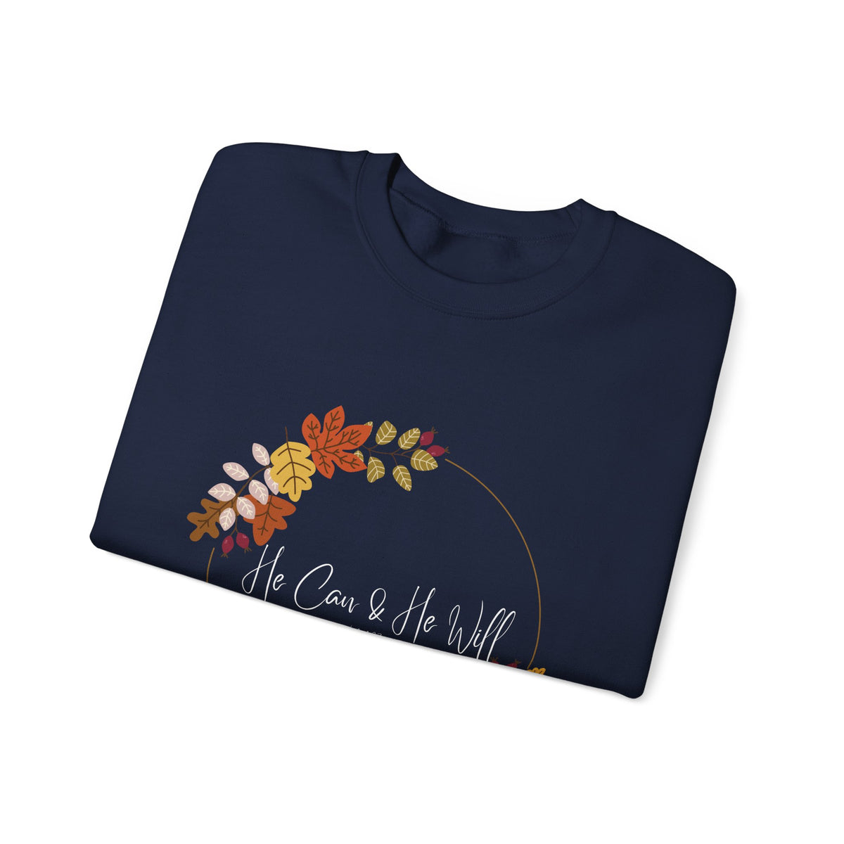 He Can & He Will | Ladies' Heavy Blend™ Crewneck Sweatshirt