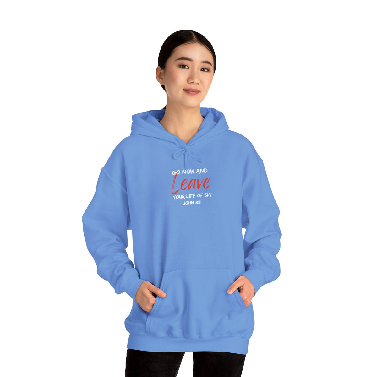 Go Now and Leave Your Life of Sin- Unisex Heavy Blend™ Hooded Sweatshirt