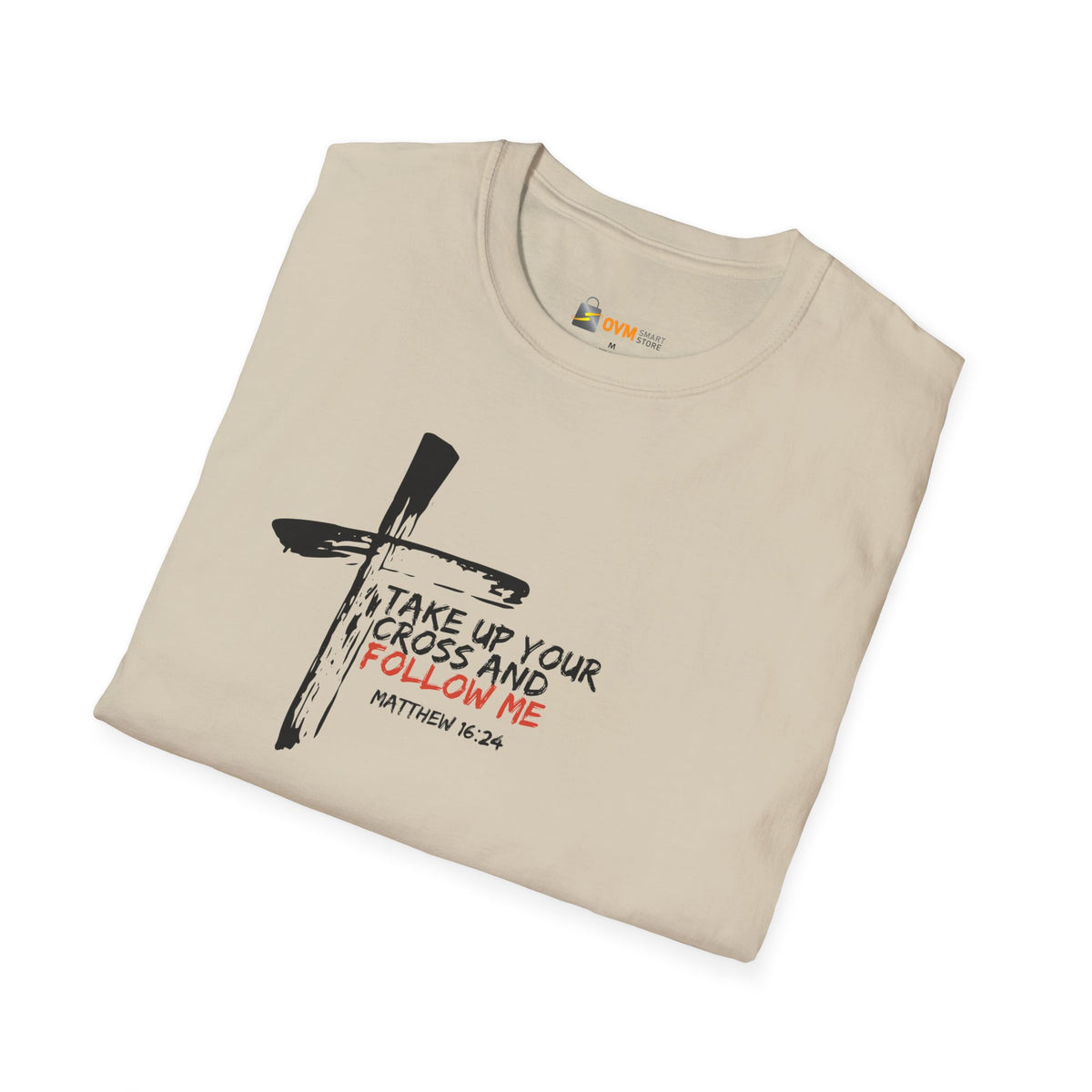 Take Up Your Cross and Follow Me- Unisex Softstyle T-Shirt