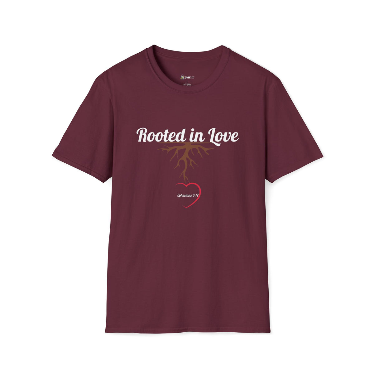 Rooted in Love Christian T-Shirt – Ephesians 3:17 Faith Apparel - Unisex Softstyle T-Shirt