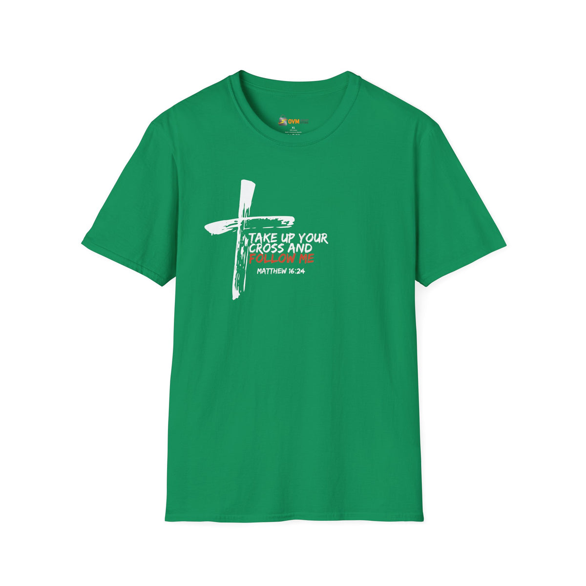 Take Up Your Cross and Follow Me- Unisex Softstyle T-Shirt