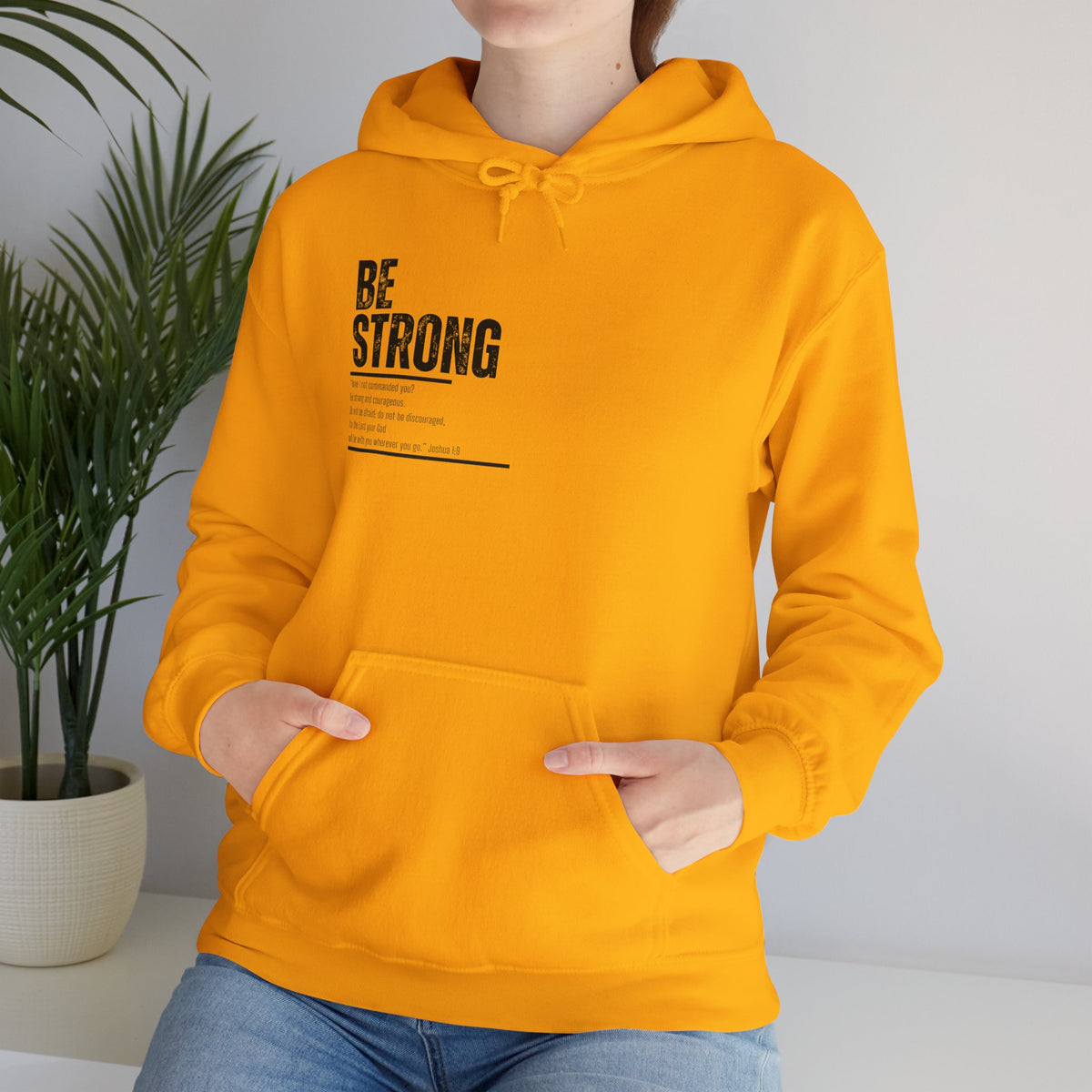 Be Strong- Unisex Heavy Blend™ Hooded Sweatshirt