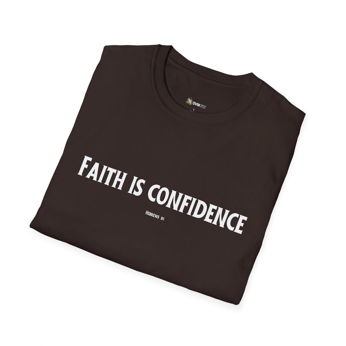 Faith is Confidence Christian T-Shirt – Faith-Inspired Holiday Apparel | Unisex Softstyle T-Shirt