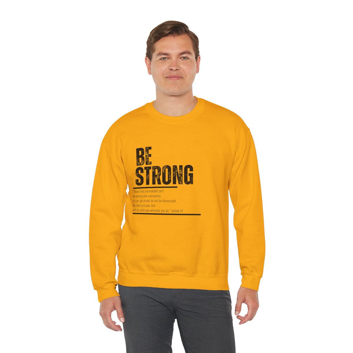 Be Strong- Unisex Heavy Blend™ Crewneck Sweatshirt