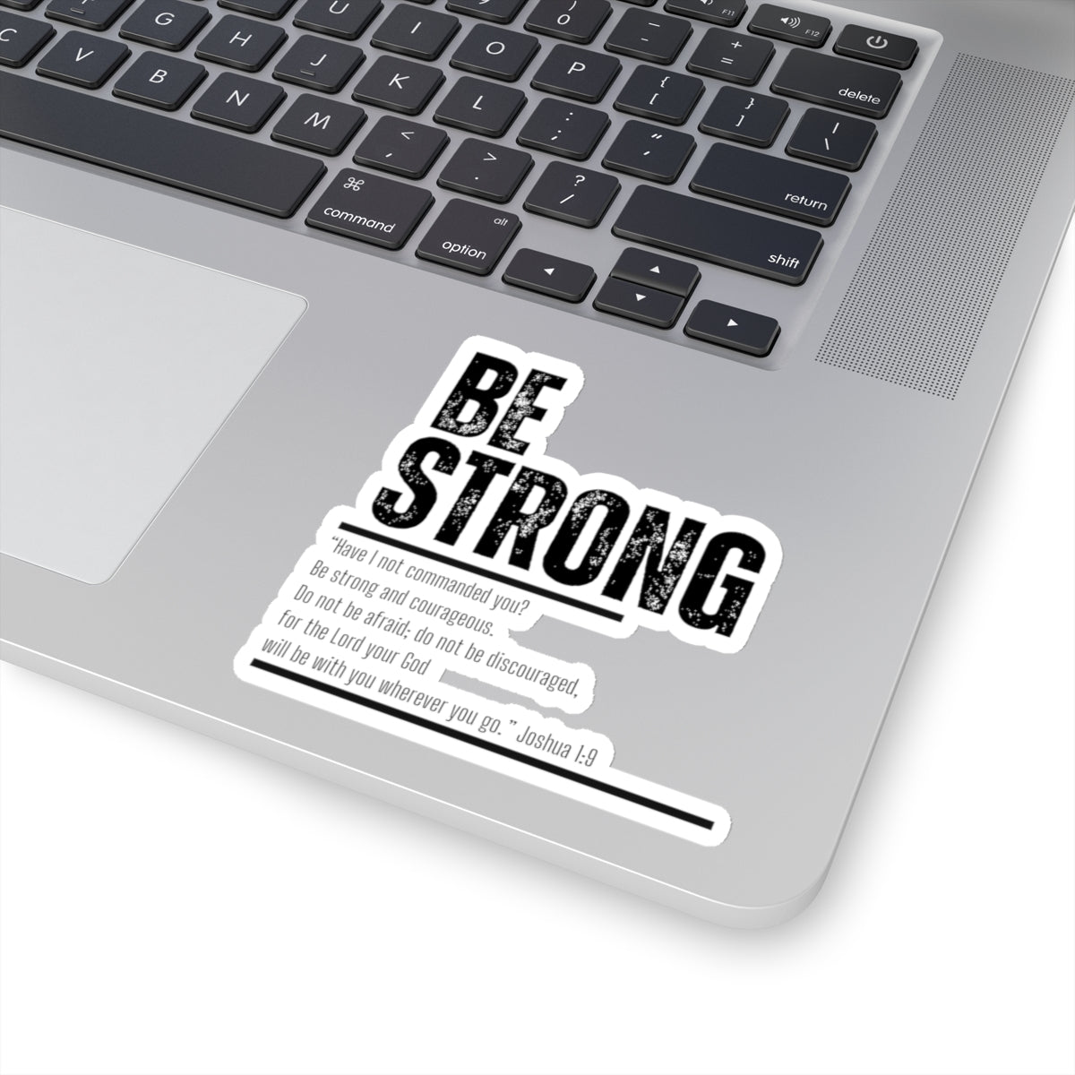 Be Strong- Kiss-Cut Stickers