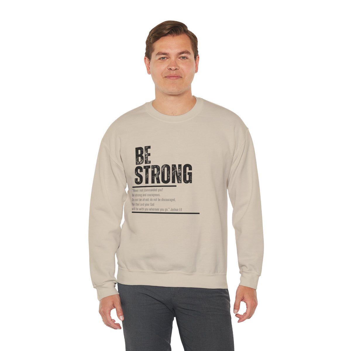 Be Strong- Unisex Heavy Blend™ Crewneck Sweatshirt