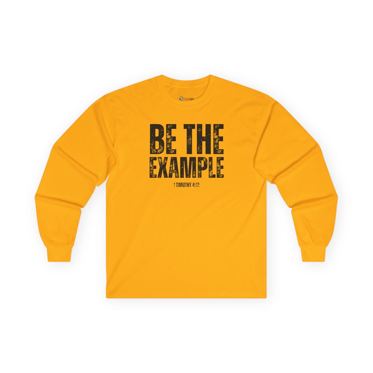 Be The Example- Unisex Ultra Cotton Long Sleeve Tee