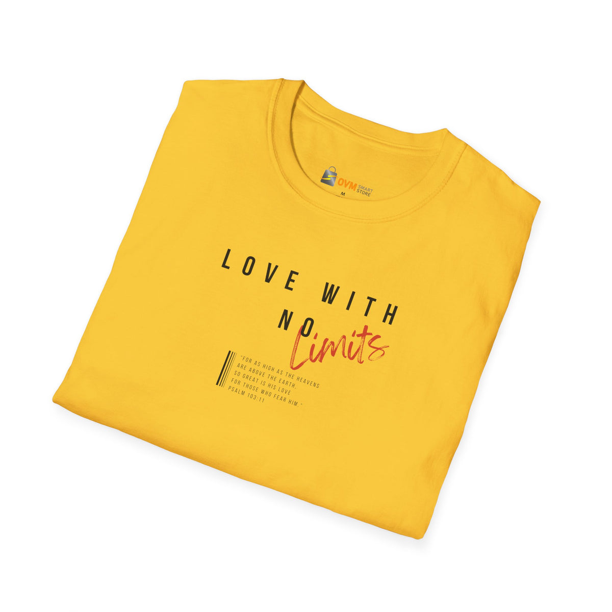 Love With No Limits- Unisex Softstyle T-Shirt