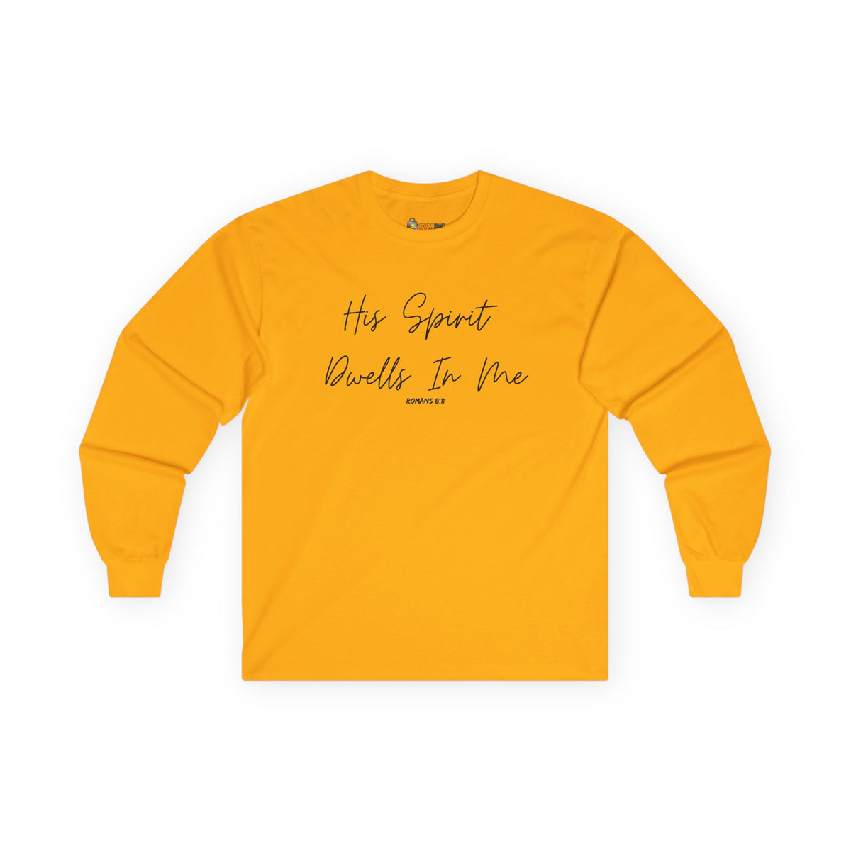 His Spirit Dwells In Me- Unisex Ultra Cotton Long Sleeve Tee