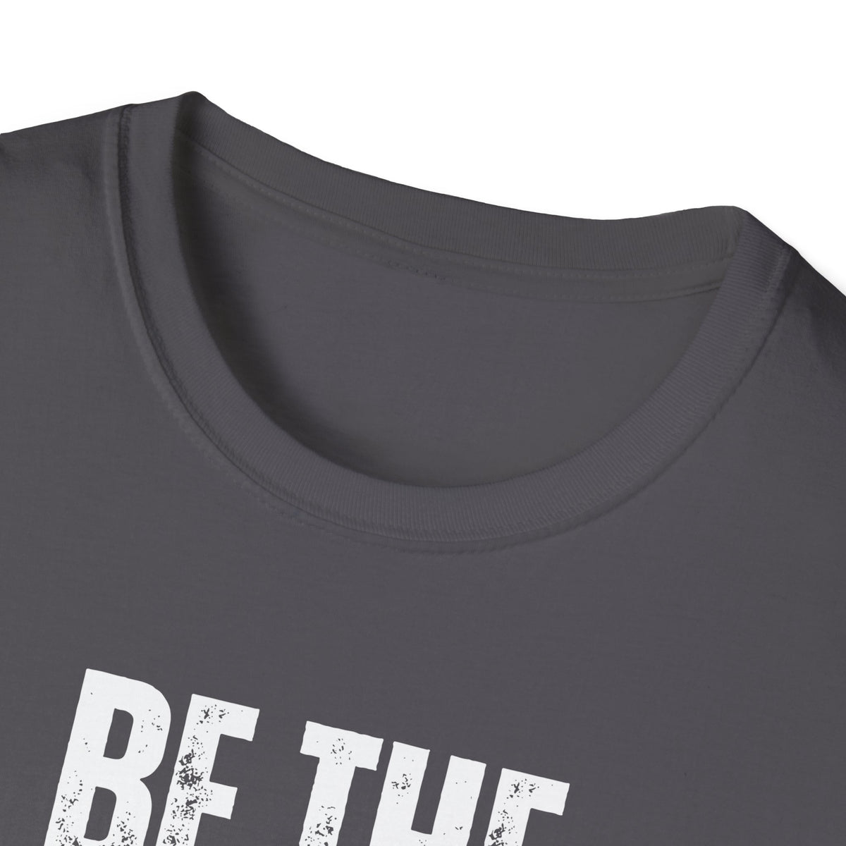 "Be The Example" Unisex Softstyle T-Shirt