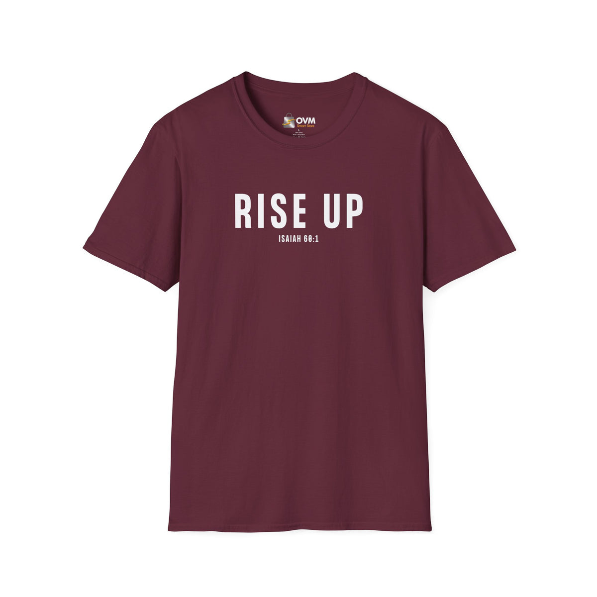 Rise Up Christian T-Shirt – Isaiah 60:1 Faith Apparel