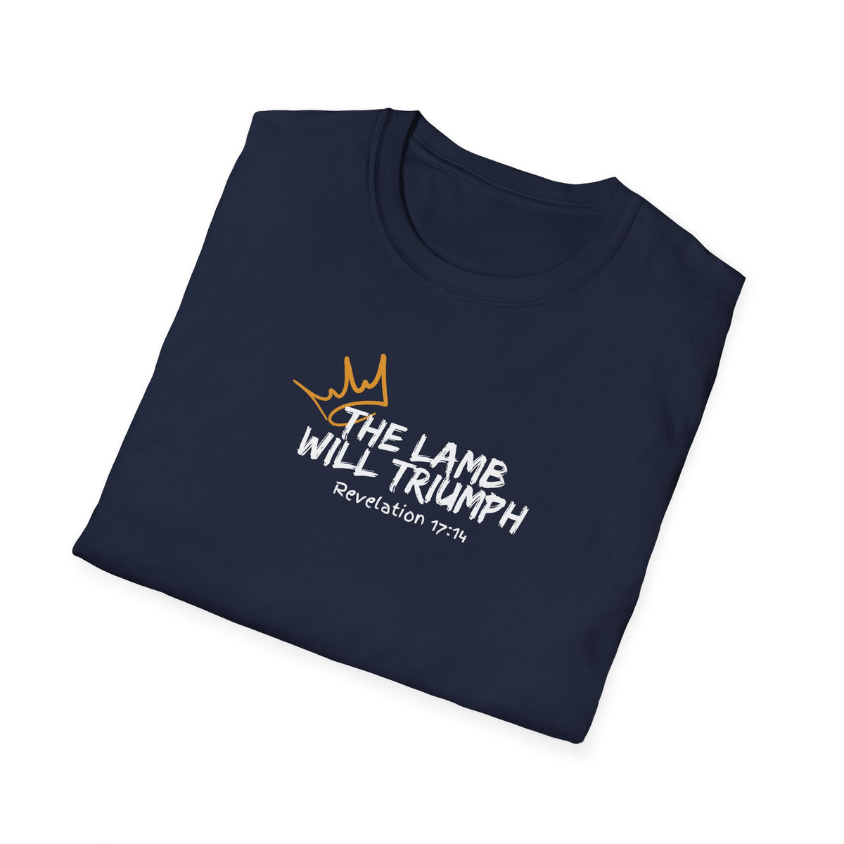 "The Lamb Will Triumph" Unisex Softstyle T-Shirt