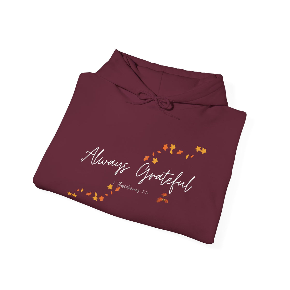 Always Grateful | Ladies' Heavy Blend™ Hooded Sweatshirt