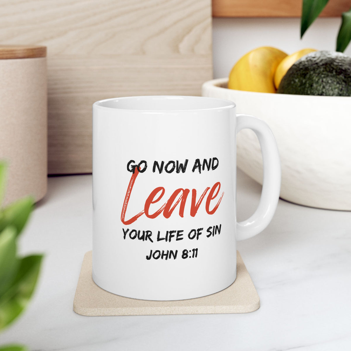 "Go Now and Leave Your Life of Sin" Ceramic Mug, (11oz, 15oz)