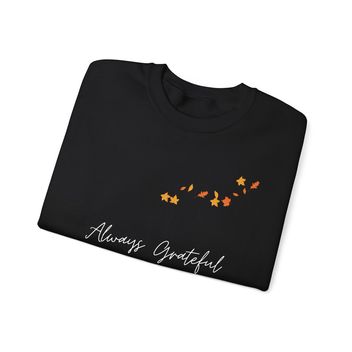 Always Grateful | Ladies' Heavy Blend™ Crewneck Sweatshirt