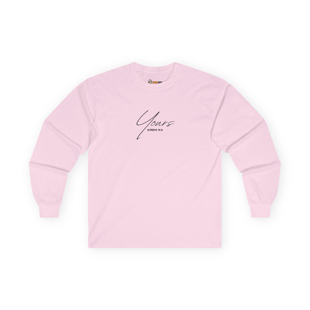 Yours- Unisex Ultra Cotton Long Sleeve Tee