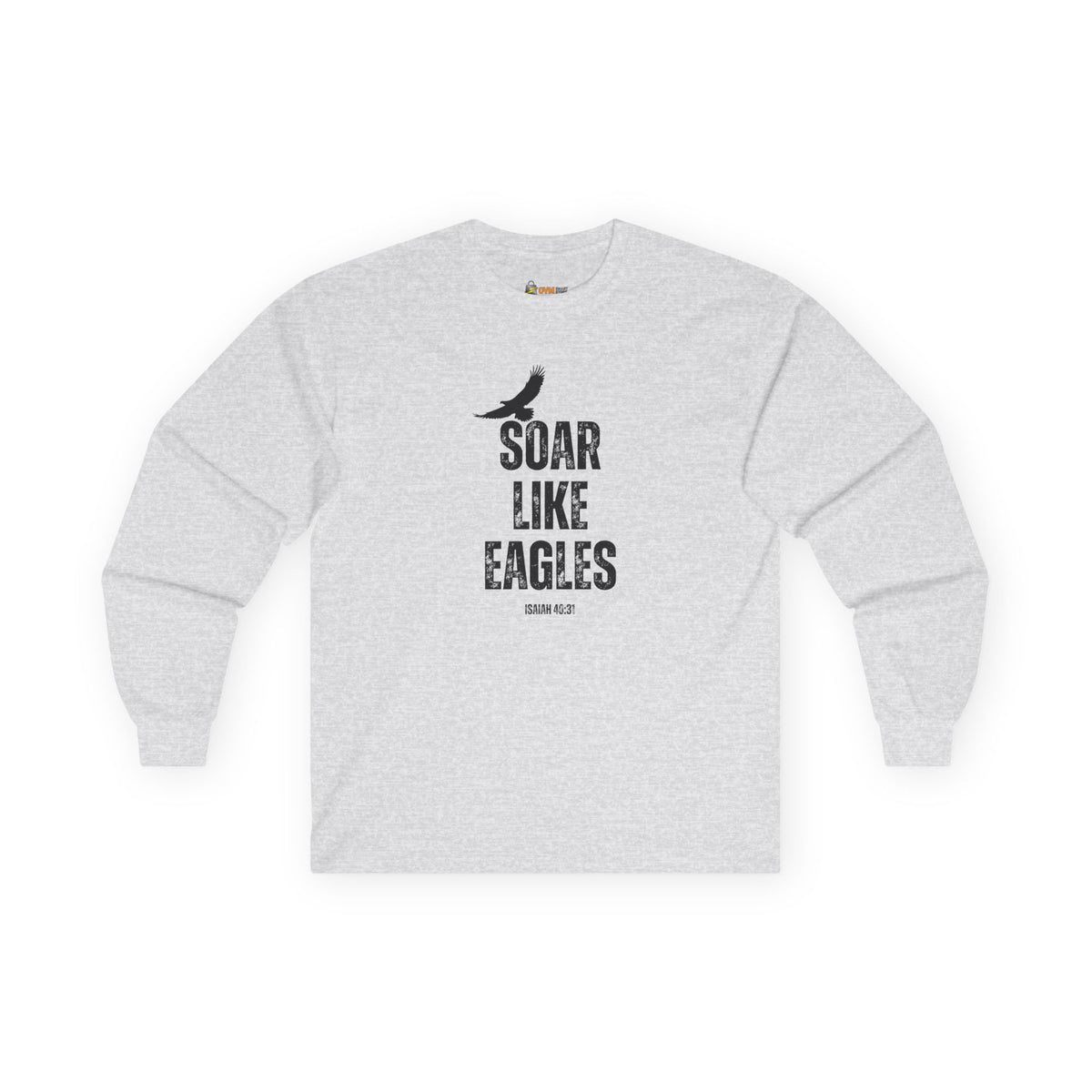 Soar Like Eagles- Unisex Ultra Cotton Long Sleeve Tee