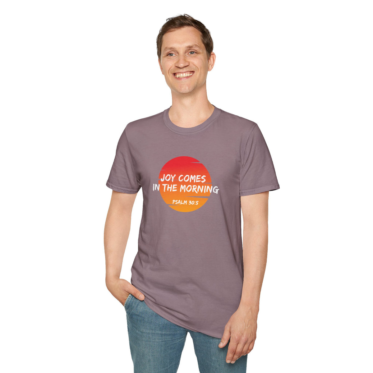 Joy Comes in the Morning- Unisex Softstyle T-Shirt