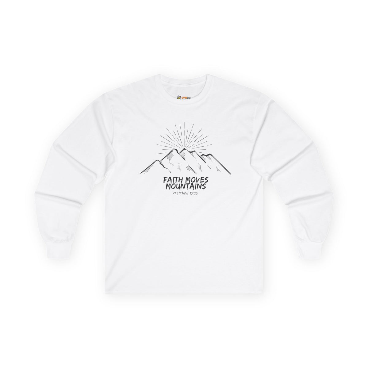 Faith Moves Mountains- Unisex Ultra Cotton Long Sleeve Tee