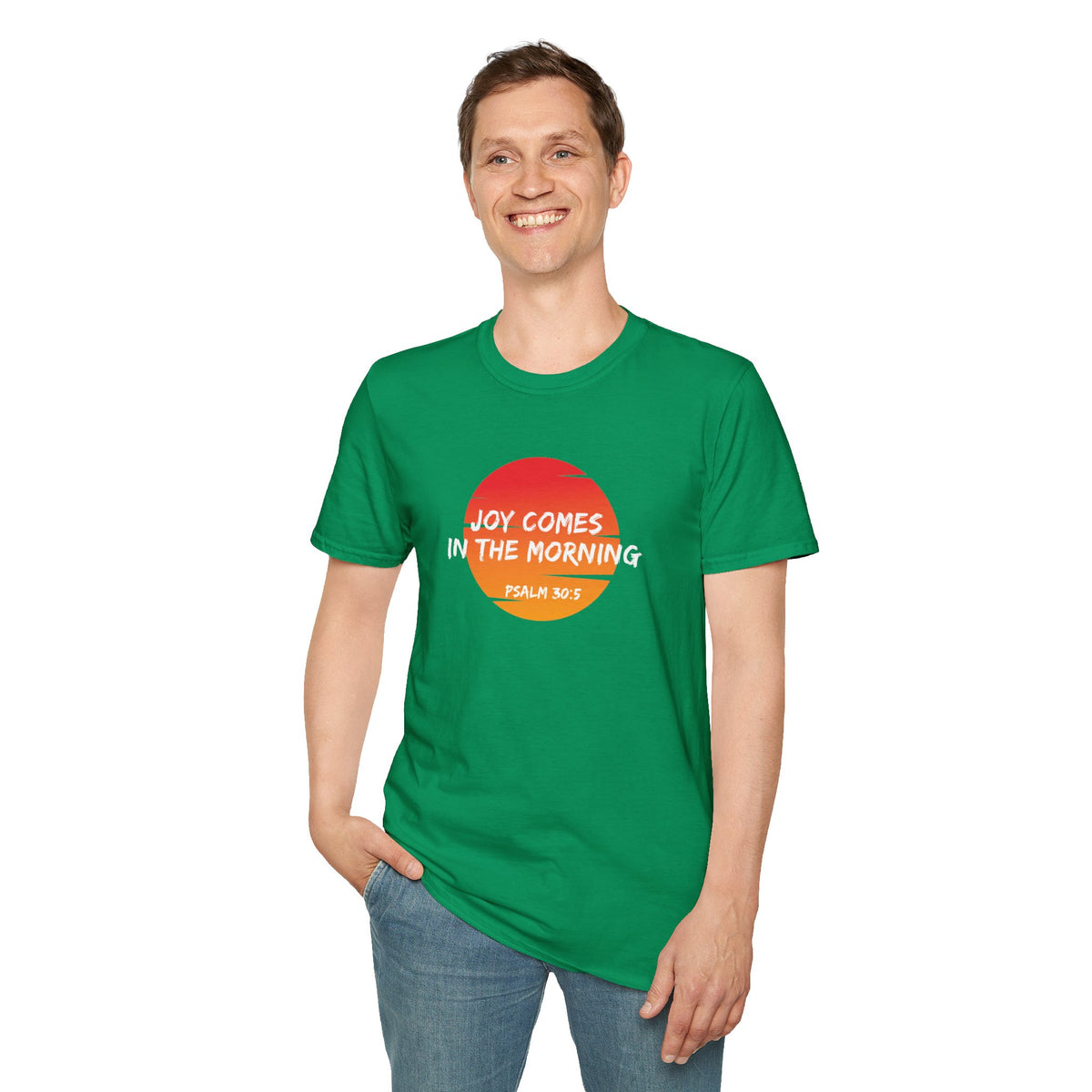 Joy Comes in the Morning- Unisex Softstyle T-Shirt