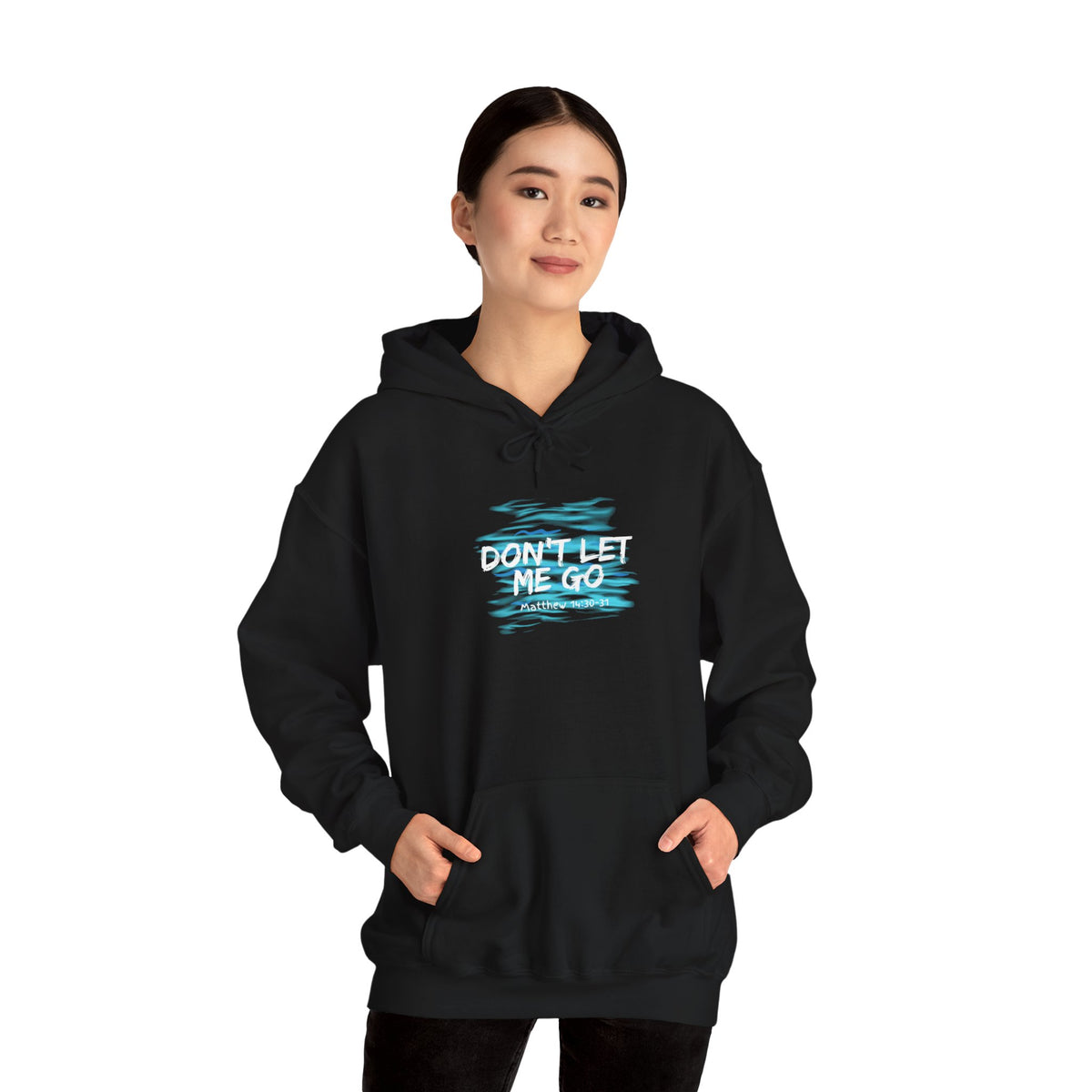 Don't Let Me Go- Unisex Heavy Blend™ Hooded Sweatshirt