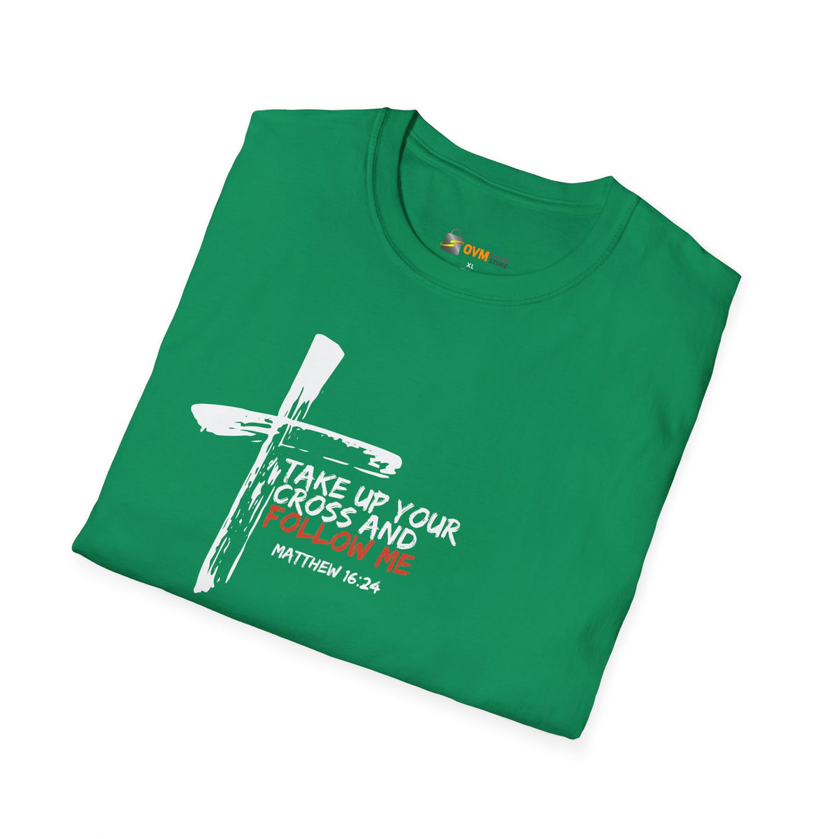 Take Up Your Cross and Follow Me- Unisex Softstyle T-Shirt