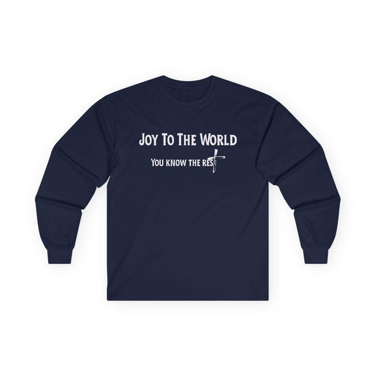 Joy to the World Christian Long Sleeve T-Shirt – Faith-Inspired Holiday Apparel | Unisex Ultra Cotton Long Sleeve Tee