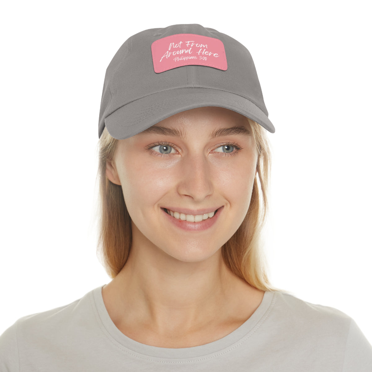 Not From Around Here- Dad Hat with Leather Patch (Rectangle)