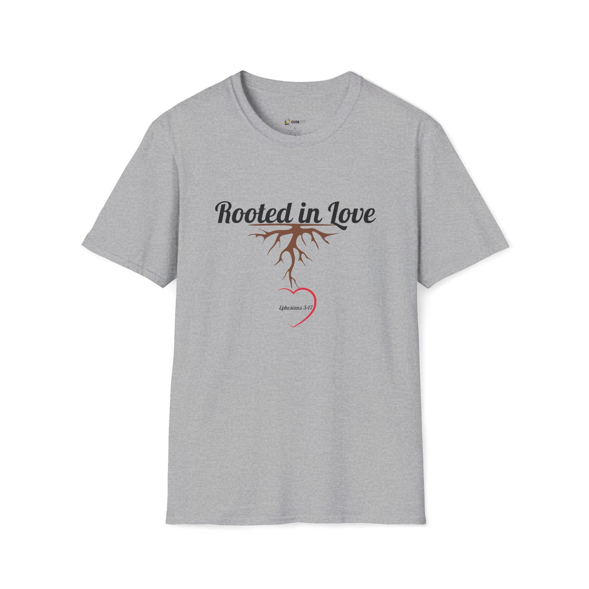 Rooted in Love Christian T-Shirt – Ephesians 3:17 Faith Apparel - Unisex Softstyle T-Shirt