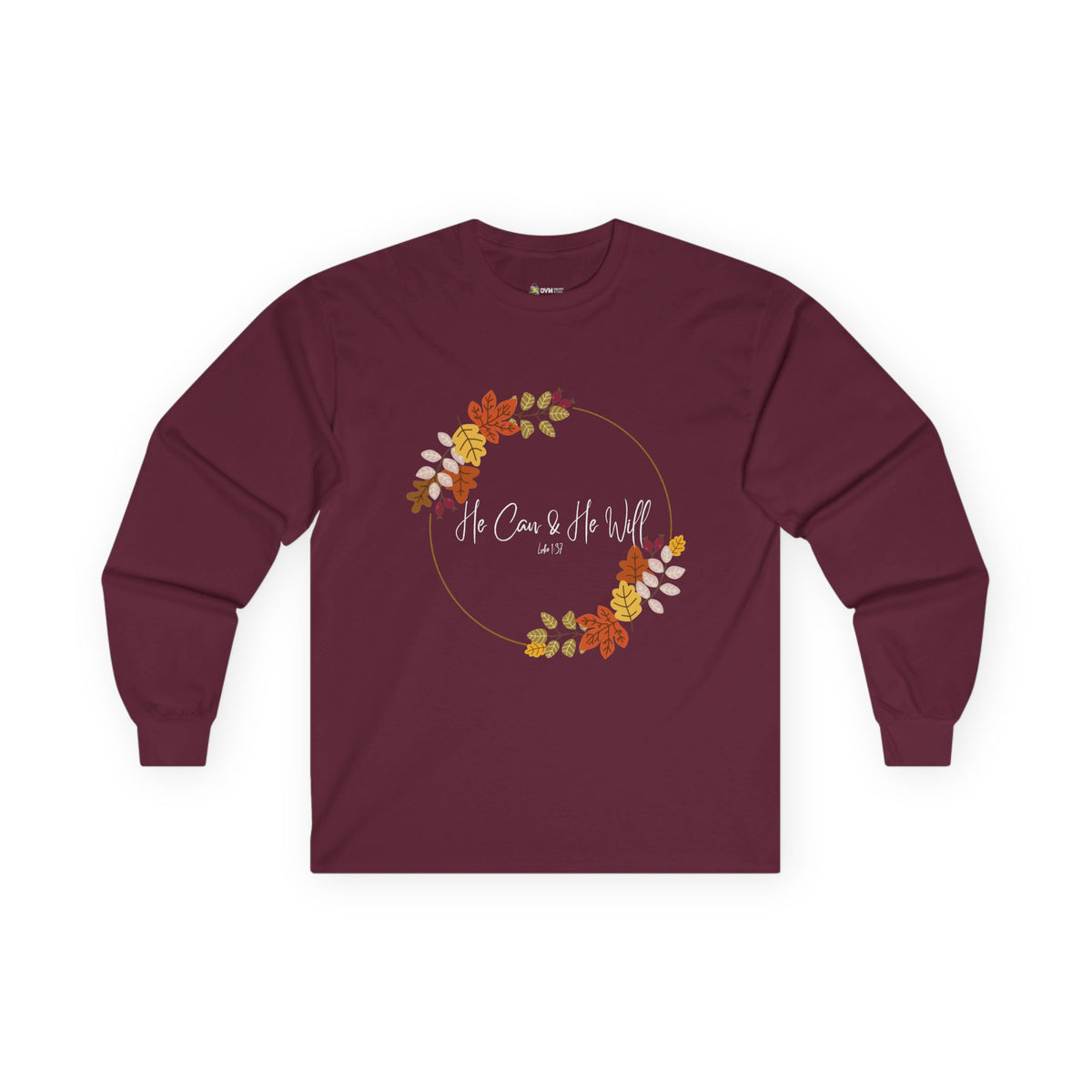 He Can & He Will | Ladies' Ultra Cotton Long Sleeve Tee