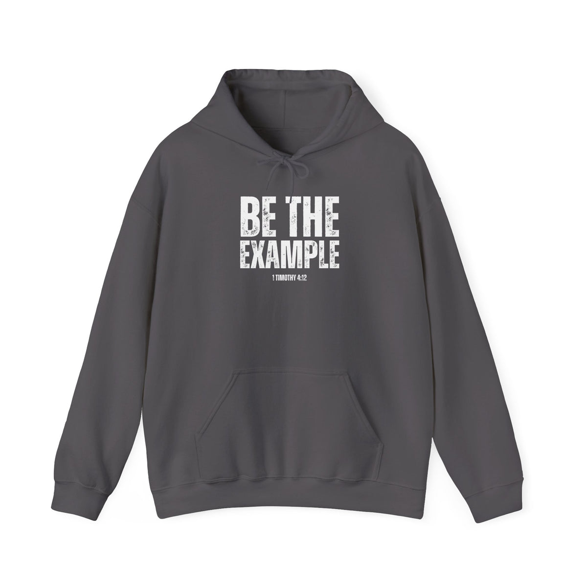 Be The Example- Unisex Heavy Blend™ Hooded Sweatshirt