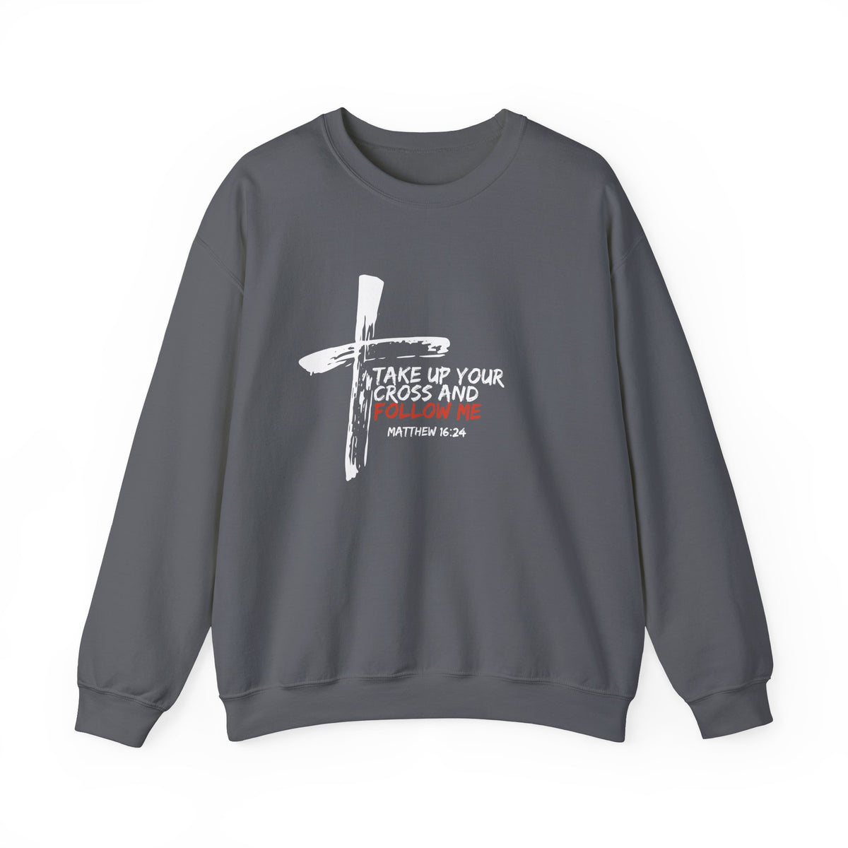 Take Up Your Cross and Follow Me- Unisex Heavy Blend™ Crewneck Sweatshirt