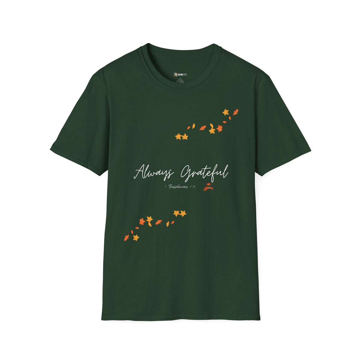 Always Grateful | Ladies' Softstyle T-Shirt