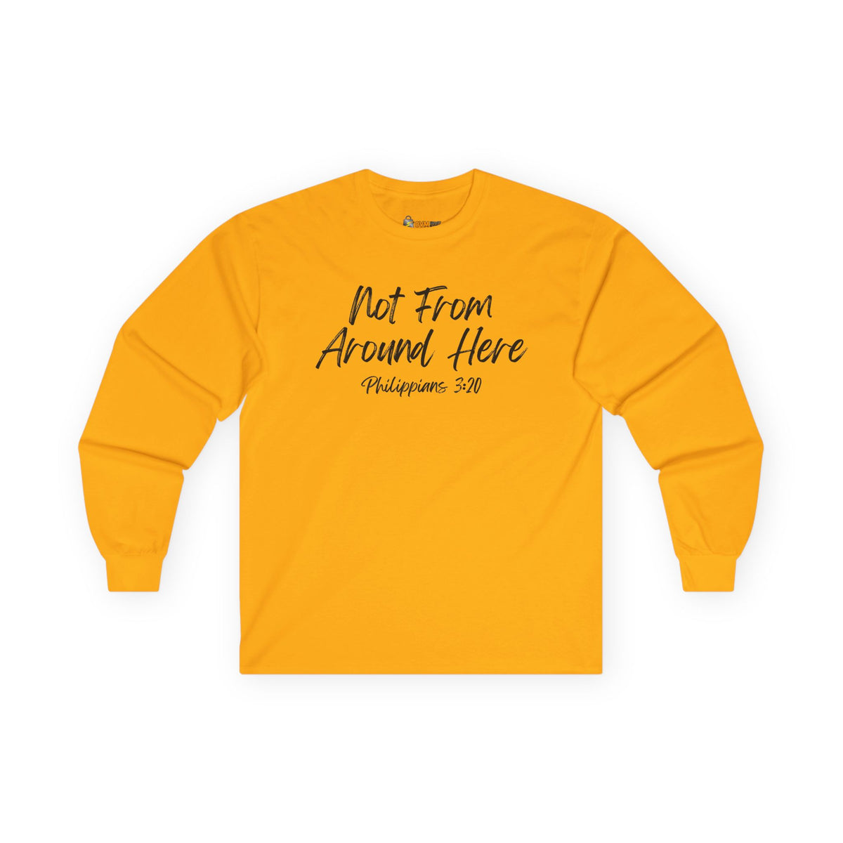 Not From Around Here- Unisex Ultra Cotton Long Sleeve Tee