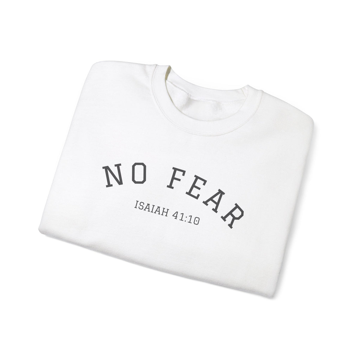 No Fear- Unisex Heavy Blend™ Crewneck Sweatshirt