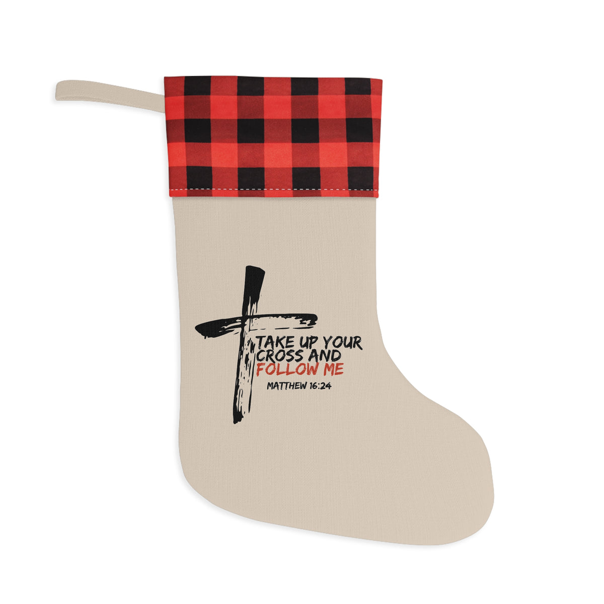 "Take Up Your Cross and Follow Me" Christmas Stocking