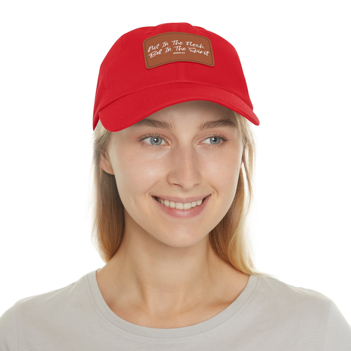 Not in the Flesh but in The Spirit- Dad Hat with Leather Patch (Rectangle)