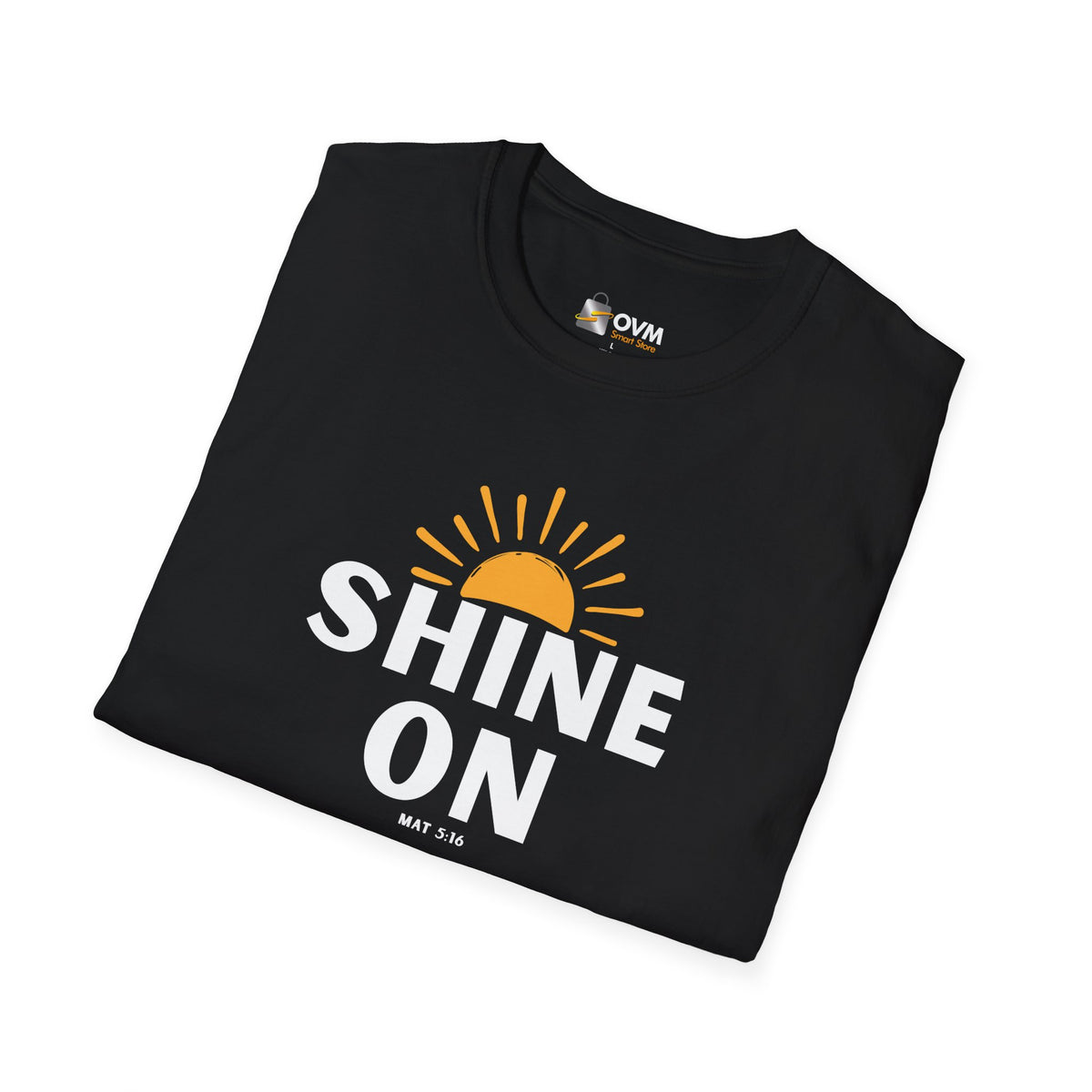 Shine On - Unisex Softstyle T-Shirt