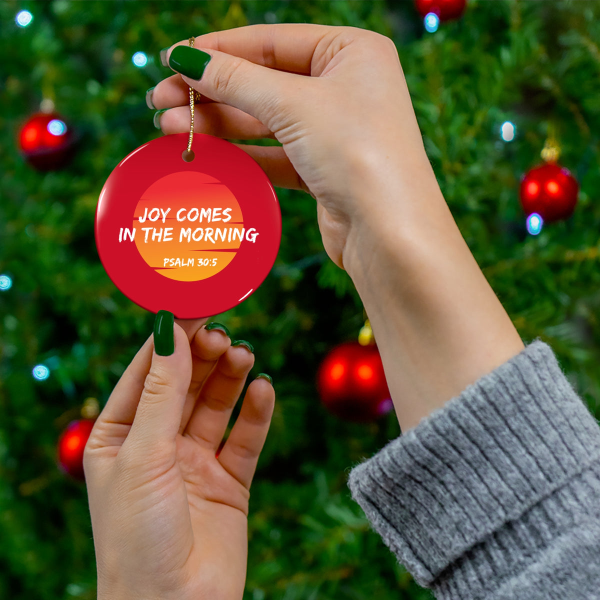 "Joy Comes in the Morning" Ceramic Ornament, 2 Shapes