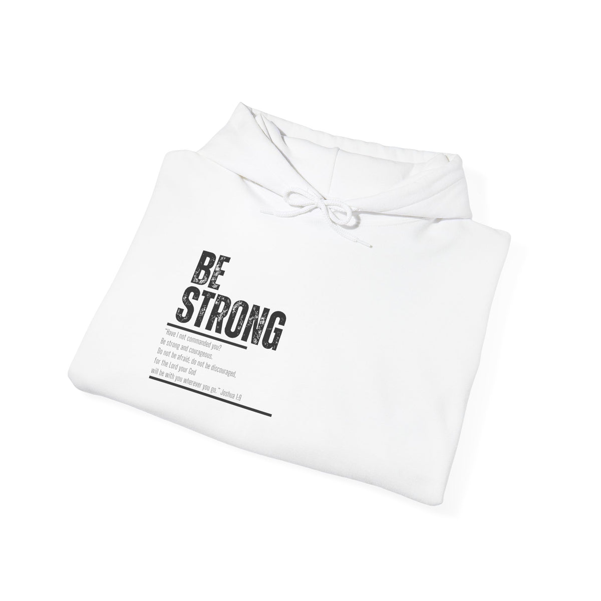 Be Strong- Unisex Heavy Blend™ Hooded Sweatshirt