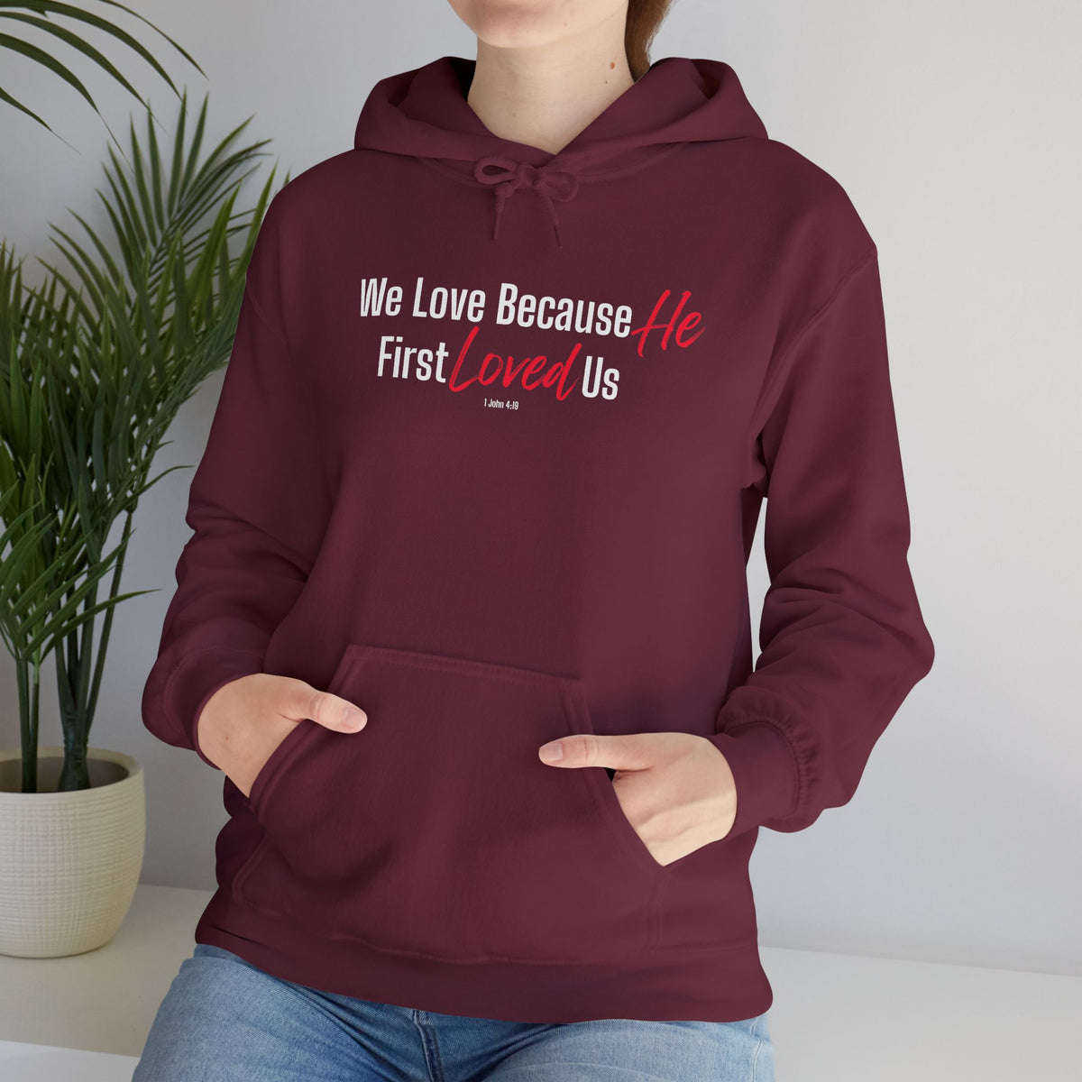 We Love Because He First Loved Us Christian Hoodie – 1 John 4:19 Faith Apparel - Unisex Heavy Blend™ Hooded Sweatshirt