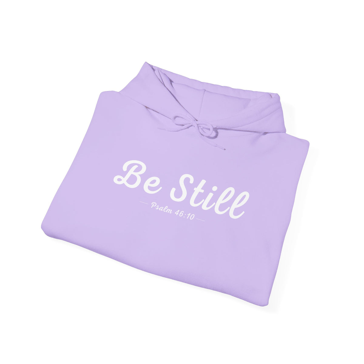Be Still Christian Hoodie – Psalm 46:10 Faith Comfort Wear