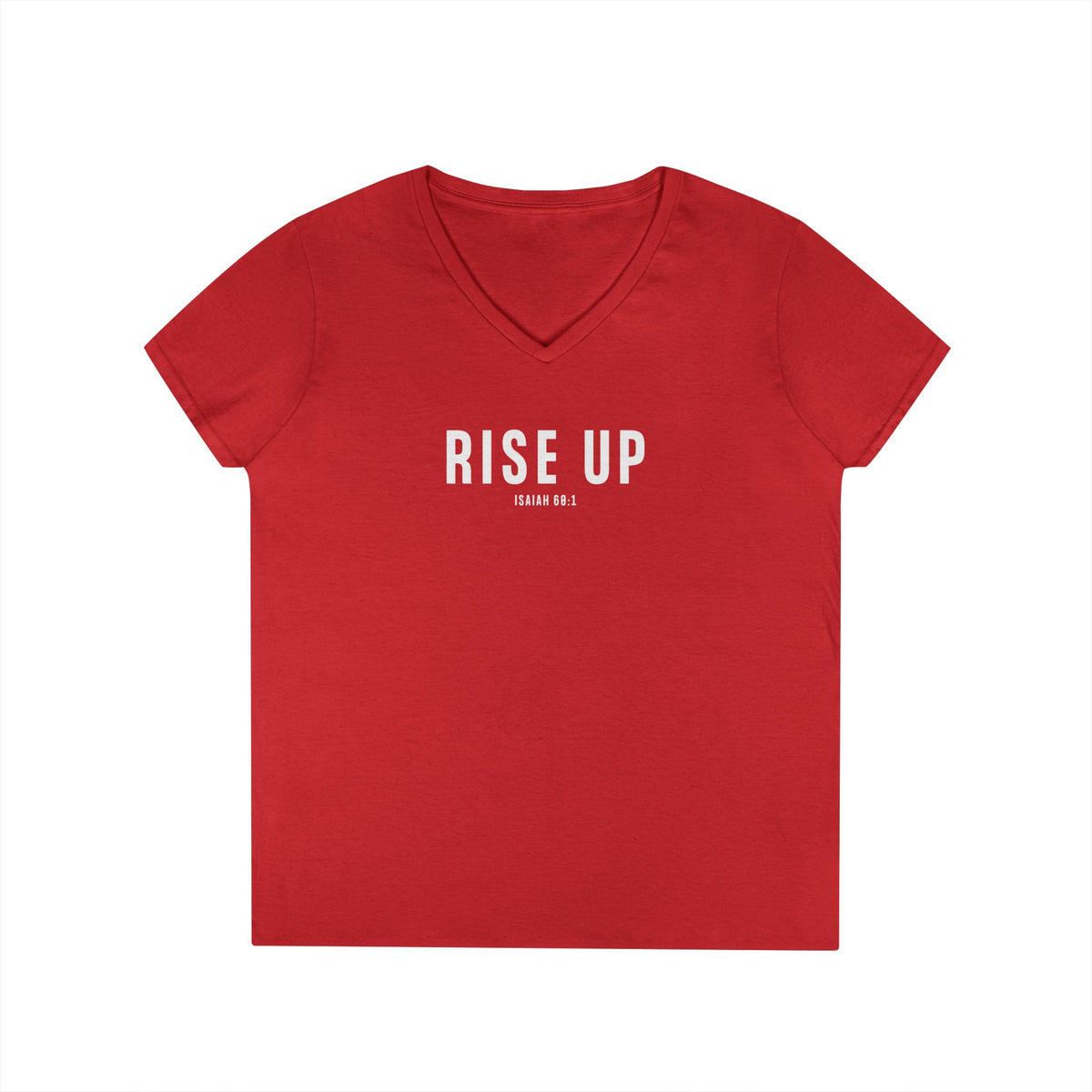 Rise Up Christian Women’s V-Neck T-Shirt – Isaiah 60:1 Faith Apparel