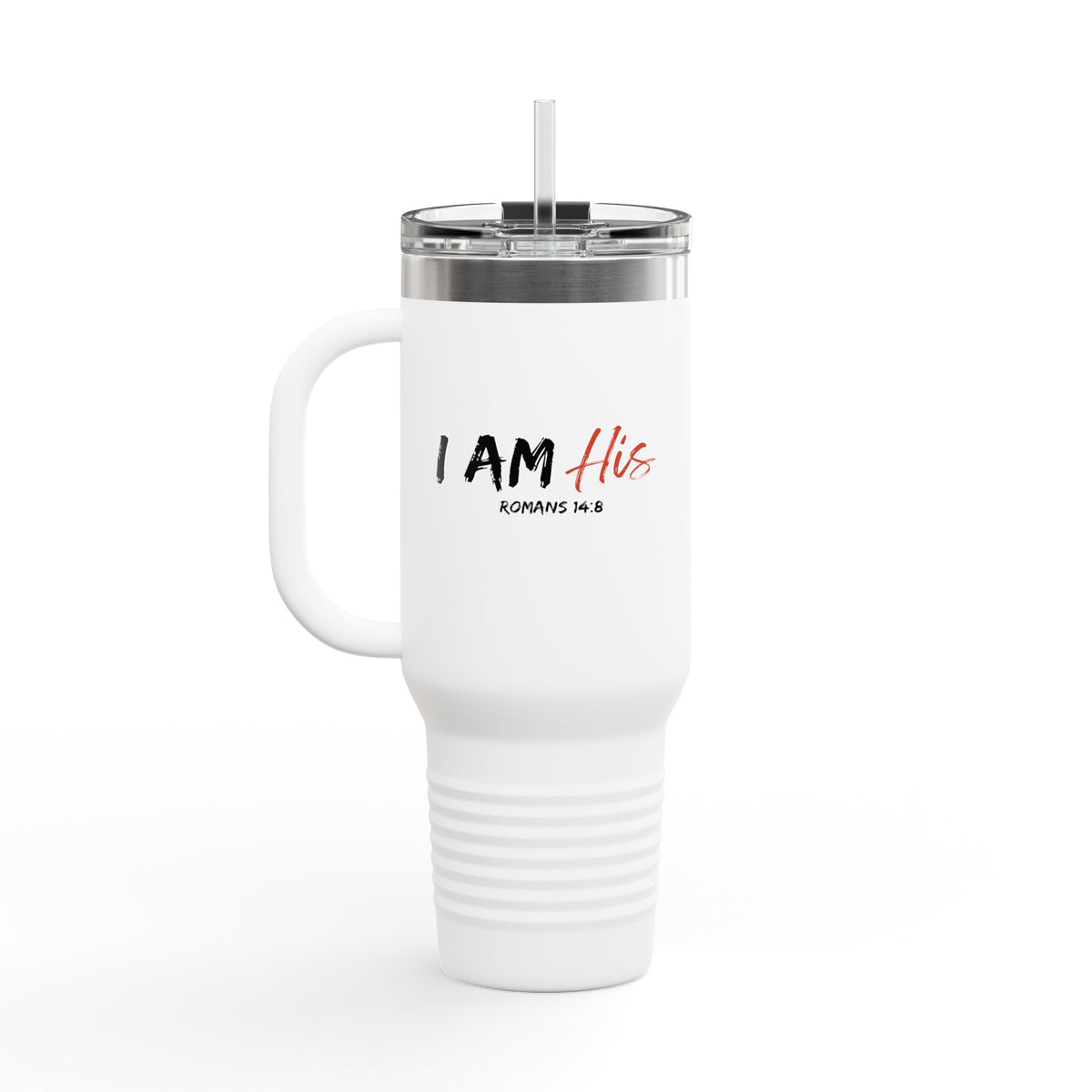 I Am His- Insulated Travel Mug, 40oz